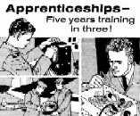Apprenticeships - Five years training in three